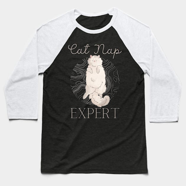 Cat Nap Expert - Persian cat Furbaby Baseball T-Shirt by Feline Emporium